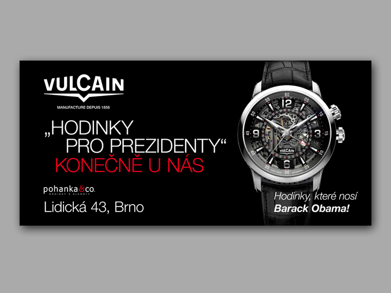 Billboardy Vulcain - hodinky pro prezidenty